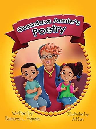 The cover of Grandma Annie's Poetry contains a cartoon illustration of two children sitting on the lap of an older lady. All of them are smiling. 